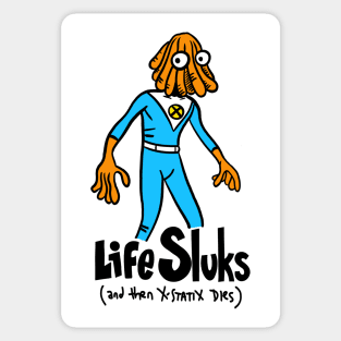 They Never Copyrighted Sluk Sticker